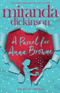 A Parcel for Anna Browne by Miranda Dickinson
